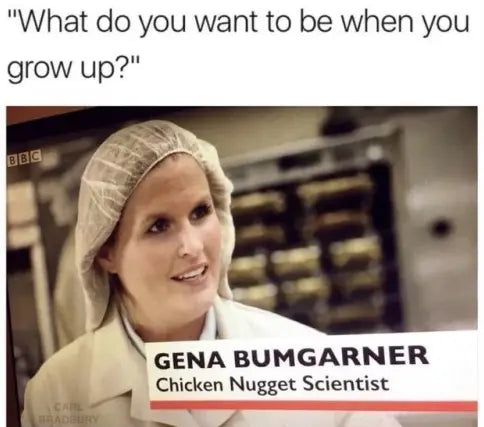 What do you want to be when you grow up?